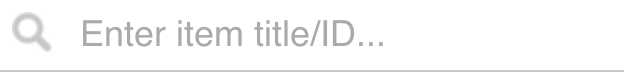 Enter_item_title_or_ID_.png